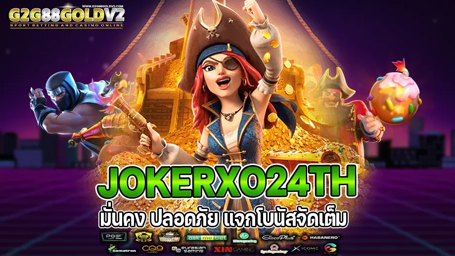 jokerxo24th